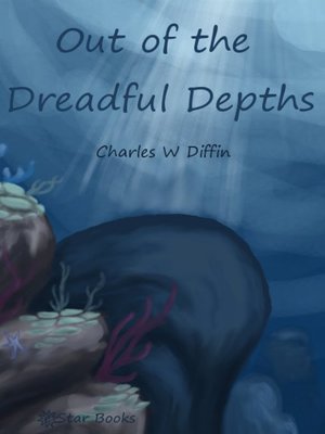cover image of Out of the Dreadful Depths